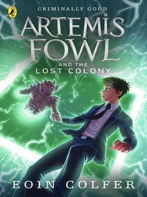 Artemis Fowl and the Lost Colony - ebook